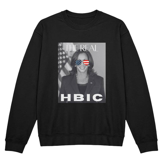 The Real HBIC - Kamala Harris Sweatshirt